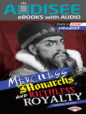 cover image of Merciless Monarchs and Ruthless Royalty
